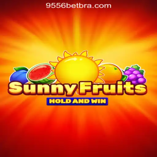 Discover the Exciting World of SunnyFruits with 9556BET.COM Official Slots Brasil #1