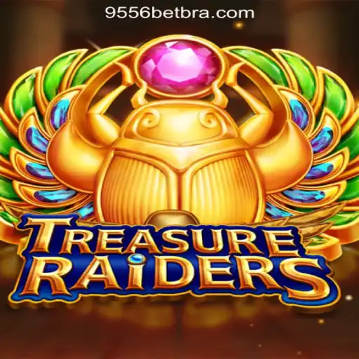 Exploring TREASURERAIDERS: The Thrilling World of 9556BET.COM Oficial Slots Brasil #1